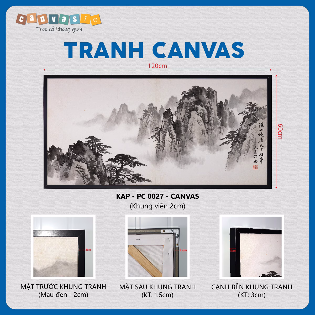 Tranh canvas phong cảnh thủy mặc núi non hùng vĩ | Mã KAP-PC 0027 Tranh canvas phong cảnh thủy mặc núi non hùng vĩ | Mã KAP-PC 0027